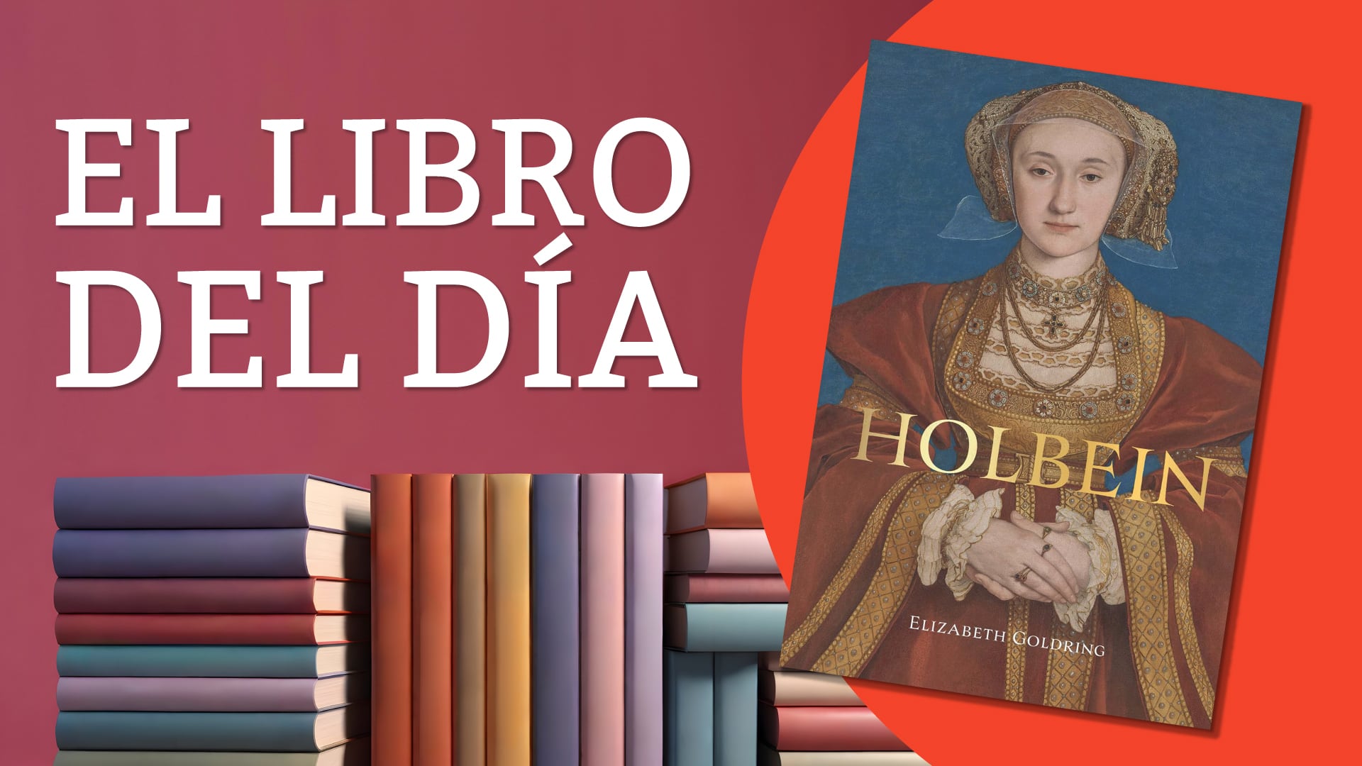 Hans Holbein, la influencia de un pintor.