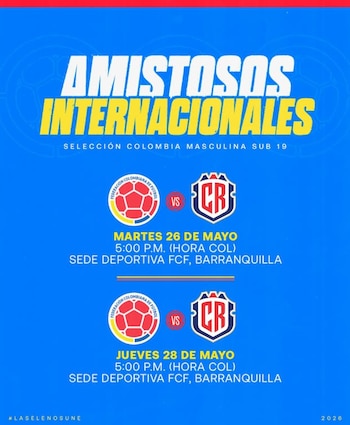 Esta es la programación oficial de los partidos amistosos entre la selección Colombia y Costa Rica - crédito @fcfseleccioncol/Instagram