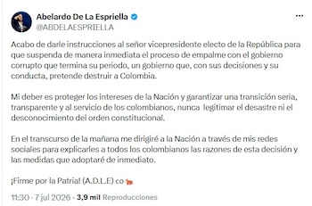 El presidente electo Abelardo de la Espriella ordenó en la mañana del 7 de julio de 2026 suspender el proceso de empalme con el Gobierno del presidente Gustavo Petro y lo justificó con una acusación directa - crédito @ABDELAESPRIELLA/X