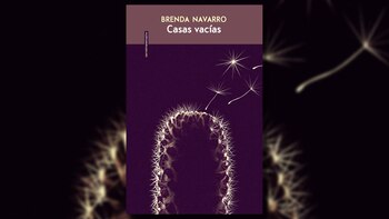 "Casas vacías" - Brenda Navarro.
