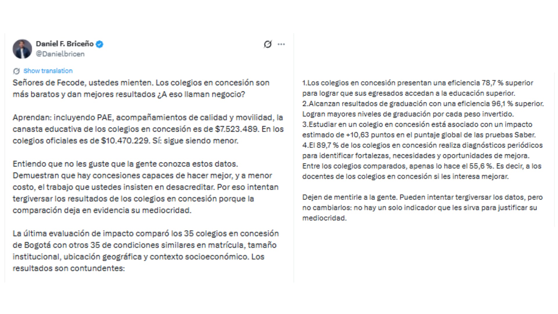Daniel Briceño aseguró que esas instituciones cuestan menos que las oficiales y citó indicadores de graduación, acceso a educación superior y pruebas Saber - crédito @Danielbricen/X