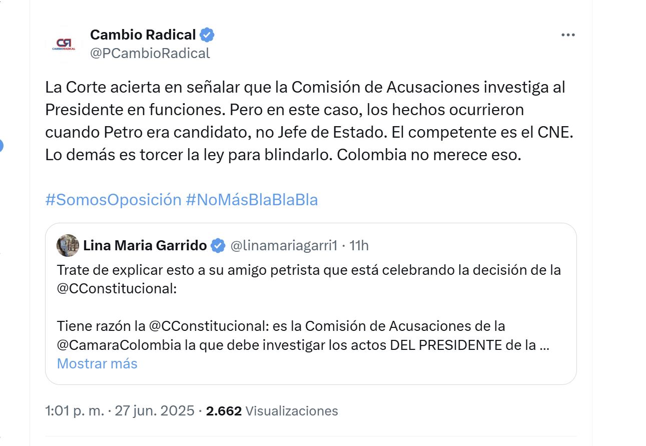 El partido Cambio Radical cuestionó decisión de la Corte Constitucional de declarar la incompetencia del CNE para investigar al presidente Gustavo Petro - crédito @PCambioRadical/X