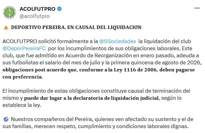 Acolfutpro anunció la solicitud de liquidación judicial del Deportivo Pereira por incumplimientos laborales. - crédito @acolfutpro/X