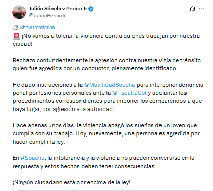 Este fue el mensaje del alcalde de Soacha, Julián Sánchez Perico, sobre la agresión - crédito @JulianPericoJr/X