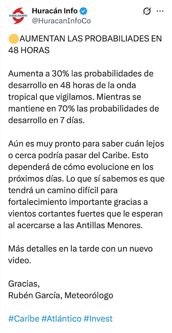 El fenómeno presenta un 40 % de probabilidad de desarrollo ciclónico en las próximas 48 horas y un 70 % durante los siguientes siete días. (FOTO: Huracán Info)