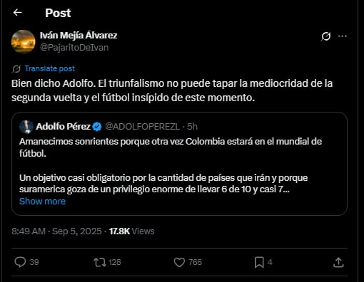 A la opinión de Pérez se sumó la respuesta certera y tajante de Iván Mejía - crédito @PajaritoDeIvan / X