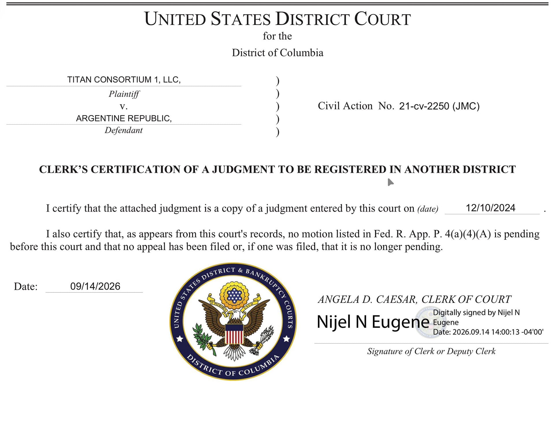 Un documento del Tribunal de Distrito de los Estados Unidos certifica un fallo a favor de Titan Consortium contra la República Argentina. (Gcs (Sergio))