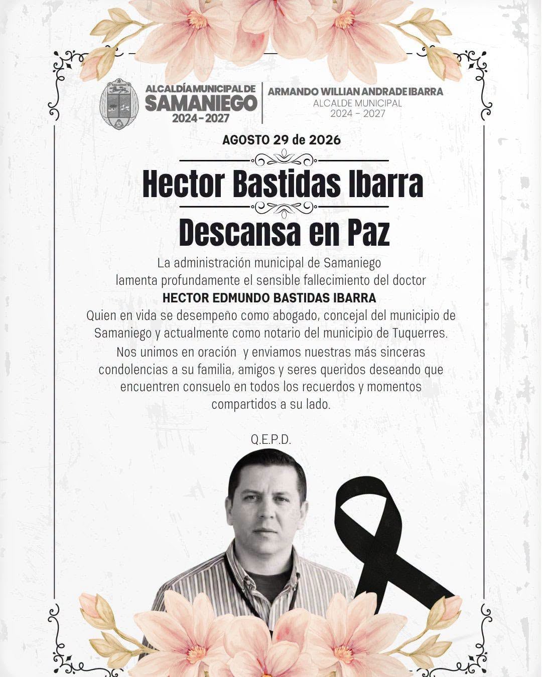 La Alcaldía de Samaniego destacó la trayectoria de Héctor Bastidas Ibarra como abogado, exconcejal, notario y promotor de iniciativas de paz - crédito X