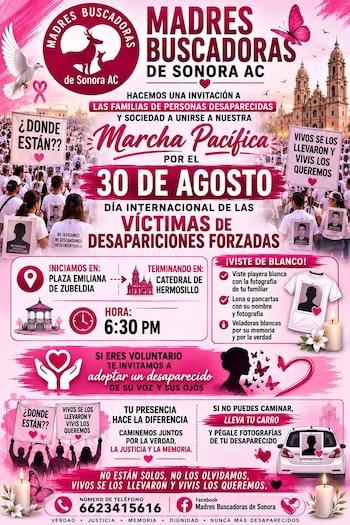 En su convocatoria, el colectivo recordó que “no marchamos porque queremos hacerlo… marchamos porque nuestros desaparecidos nos siguen esperando".