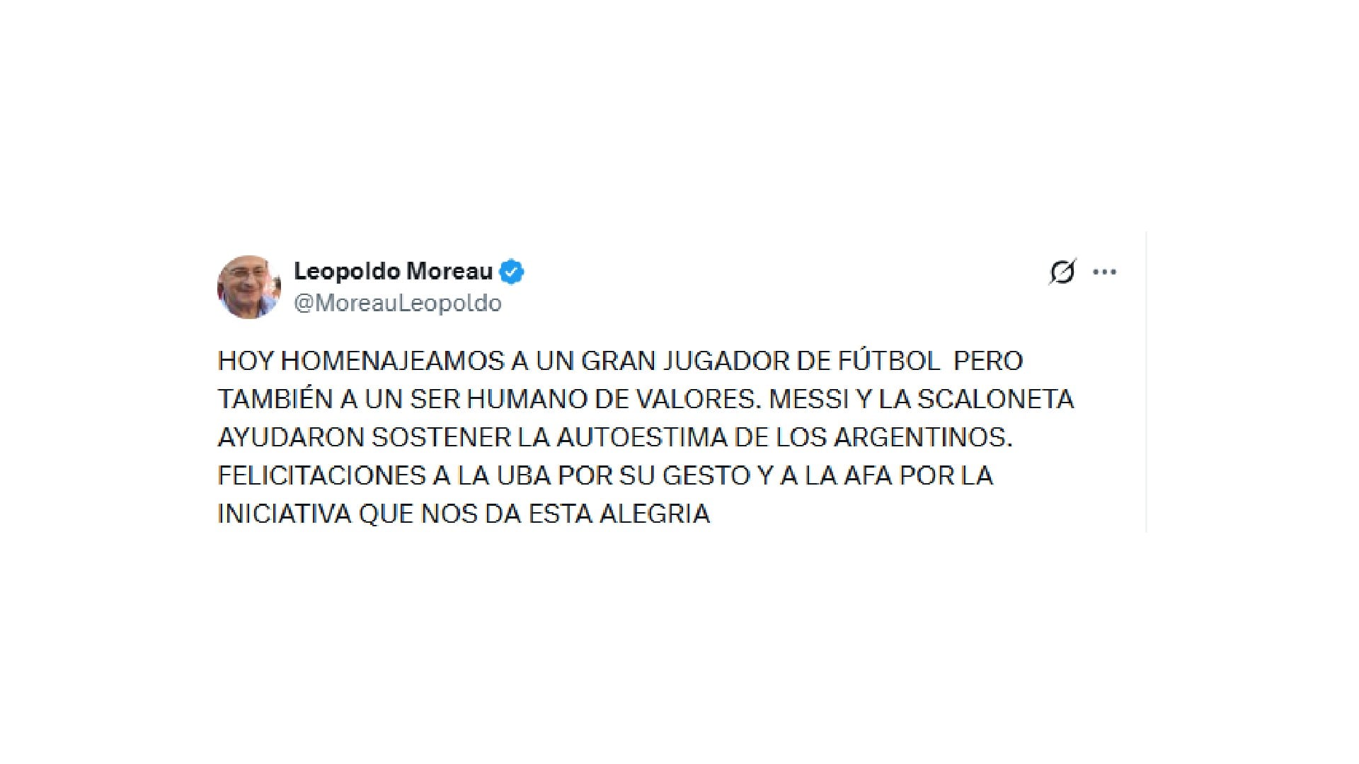 Las palabras de Leopoldo Moreau al capitán de la selección argentina