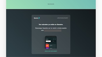 Captura de pantalla de un mensaje de confirmación de la plataforma Quentro con instrucciones para acceder a entradas desde un teléfono móvil
