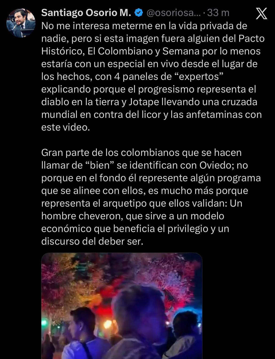 El congresista Santiago Osorio se pronunció sobre el video de Juan Daniel Oviedo pasado de tragos en el Festival Cordillera - crédito @osoriosantiago/X