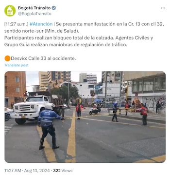 Recomiendan a usuarios tomar la calle 33 al occidente - crédito @BogotaTransito/X