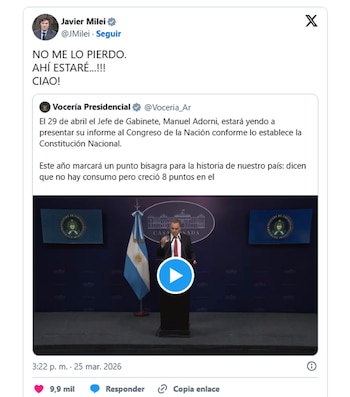 Javier Milei adelantó en X que estará presente durante el informe de gestión de Manuel Adorni