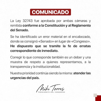 Texto de un comunicado oficial con el título Comunicado, cuatro párrafos y la firma de Miguel Torres, presidente del Congreso, sobre fondo claro
