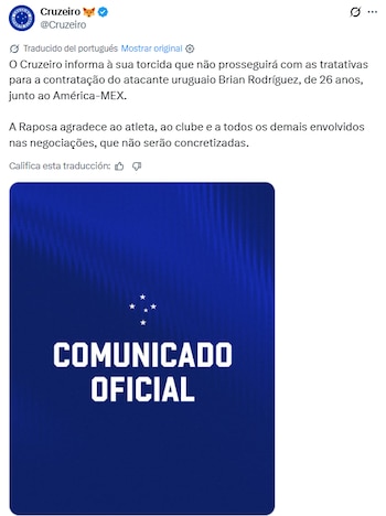Cruzeiro retiró su oferta por Brian Rodríguez y agradeció públicamente al América y al jugador, con lo que dio por terminadas las negociaciones. (X/ @Cruzeiro)
