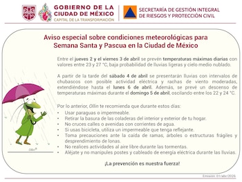 Protección Civil de la CDMX emitió algunas recomendaciones por el aviso especial durante cinco días en la capital del país. Foto: X/@SGIRPC_CDMX.
