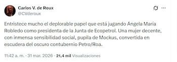 El abogado Carlos Vicente de Roux calificó como ‘deplorable’ el papel de Ángela María Robledo, señalando que traiciona los valores del Partido Verde - crédito @CVderoux/X