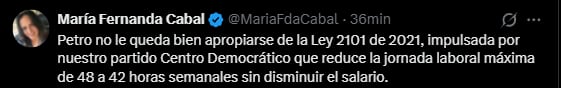 María Fernanda Cabal cuestionó al presidente y afirmó que no puede apropiarse de la Ley 2101 de 2021, impulsada por el Centro Democrático - crédito María Fernanda Cabal/X