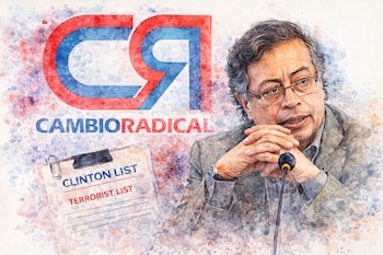 Ilustración de Gustavo Petro con micrófono, gafas, manos, el logo de Cambio Radical y un portapapeles con los textos "Clinton List" y "Terrorist List".