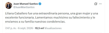 El expresidente Juan Manuel Santos expresó sus condolencias y destacó las cualidades personales y profesionales de Liliana Caballero - crédito @JuanManSantos/X