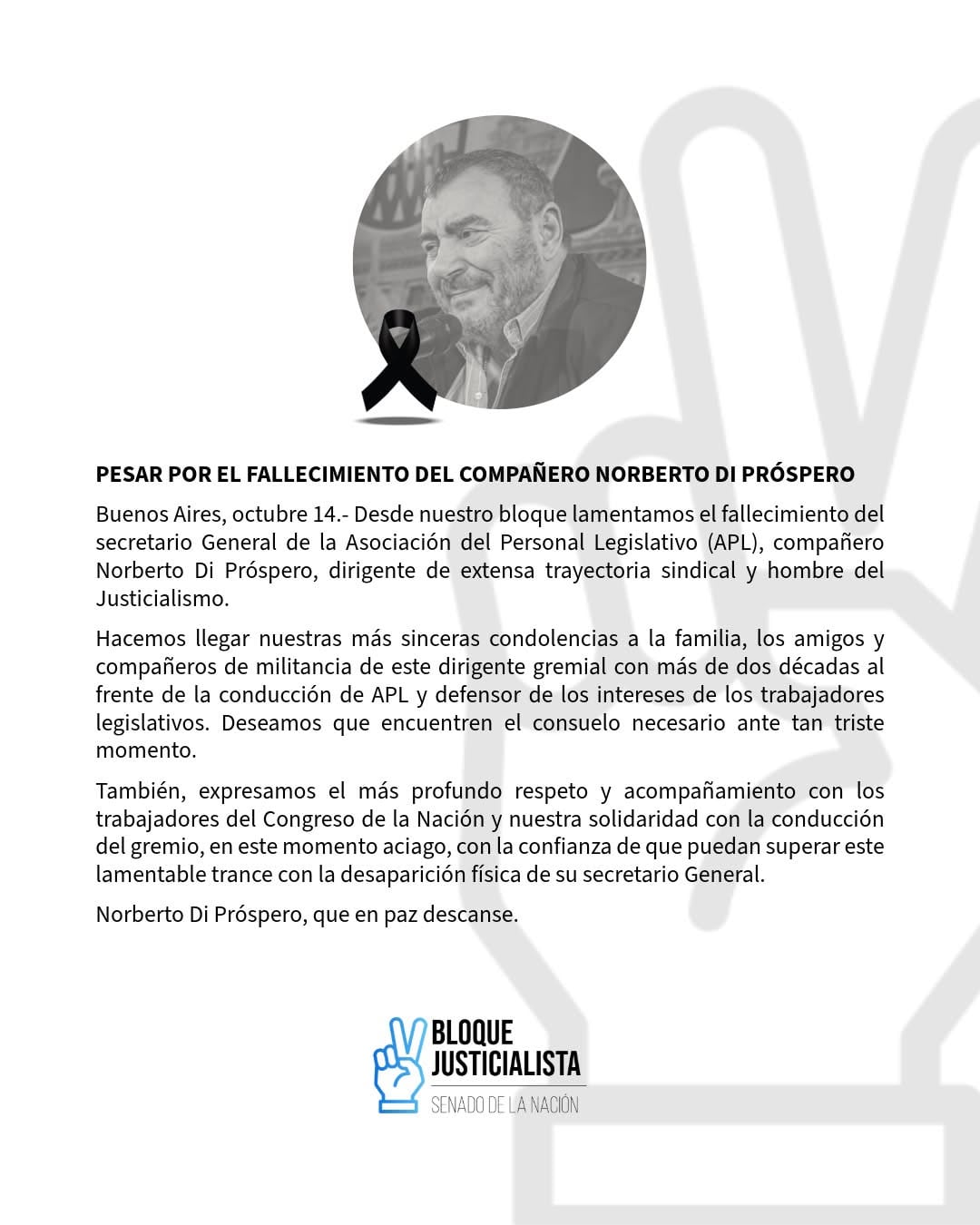 El comunicado del bloque justicialista en el Congreso para despedir a Próspero