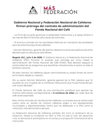 El Gobierno nacional y la FNC firmaron el acuerdo que prorroga por cinco meses la administración del Fondo Nacional del Café (FoNC) - crédito FNC