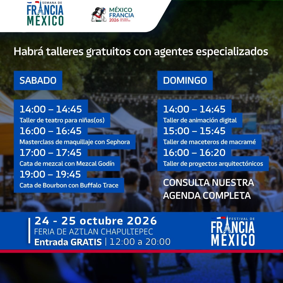 El programa del Festival de Francia México 2026 detalla los talleres y las catas gratuitas programadas para el 24 y 25 de octubre en la Feria de Aztlán Chapultepec. (Aztlán Feria de Chapultepec)