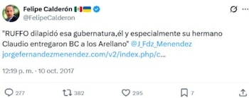 Calderón acusó a Ruffo de estar ligado al crimen organizado. | X- Felipe Calderón