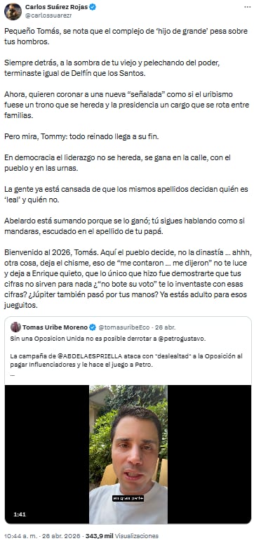 Carlos Suárez Rojas cuestionó liderazgo de Tomás Uribe y rechazó acusaciones sobre campaña de Abelardo de la Espriella - crédito @carlossuarezr/X