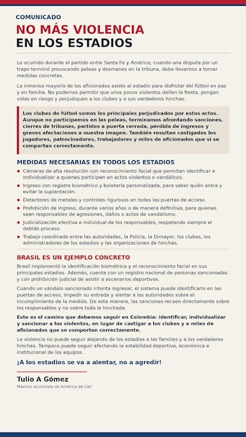 Comunicado de Tulio Gómez, luego de los disturbios dentro del estadio El Campín en el partido Santa Fe vs. América de Cali - crédito X