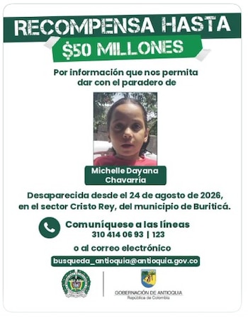 La Gobernación de Antioquia ofreció $50 millones por información que permita ubicar a Michelle Dayana Chavarría, niña de seis años desaparecida desde el 24 de agosto en Buriticá - crédito @SeguridadAnt/X