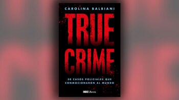 True Crime. 30 casos que