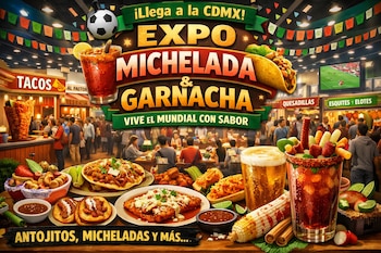 Póster de la Expo Michelada y Garnacha en CDMX, con puestos de antojitos mexicanos, micheladas, cerveza, gente y pantallas con fútbol. Incluye papel picado y un balón.