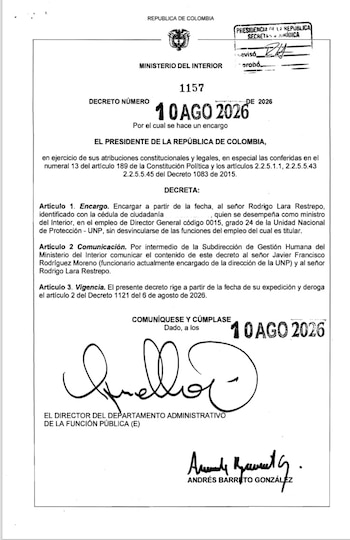 El presidente de Colombia, Abelardo de la Espriella, firmó el Decreto 1157 del 10 de agosto de 2026 para encargar “a partir de la fecha” al ministro del Interior, Rodrigo Lara Restrepo, como director general de la Unidad Nacional de Protección (UNP) - crédito Presidencia