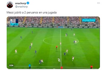 Las reacciones a la jugada de Lionel Messi ante Perú SF