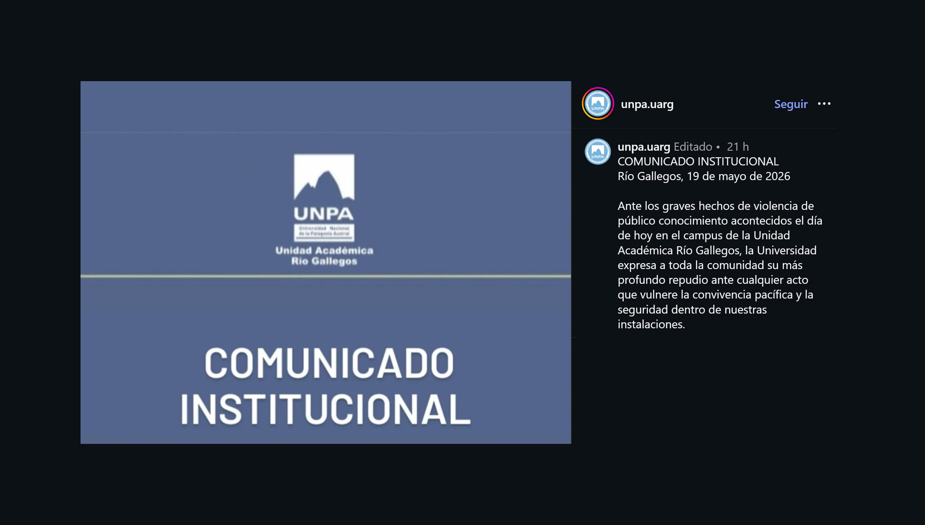 La UNPA repudió los hechos a través de redes sociales