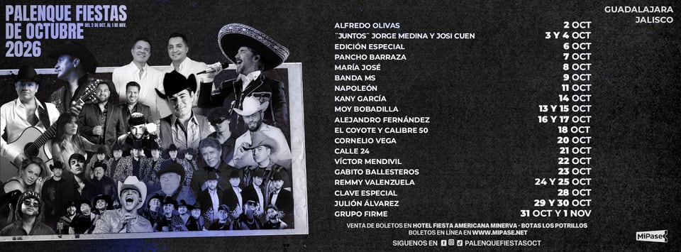 El cartel del Palenque de las Fiestas de Octubre 2026 en Guadalajara presenta a artistas como Jorge Medina, Josi Cuen y Alejandro Fernández del 2 de octubre al 1 de noviembre. (Palenque fiestas de octubre)