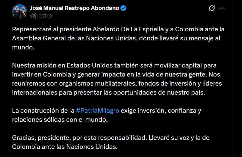 José Manuel Restrepo agradeció al presidente por encargarle la representación de Colombia ante las Naciones Unidas - crédito @jrestrp/X