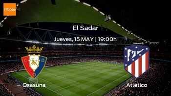 Osasuna se medirá al Atlético