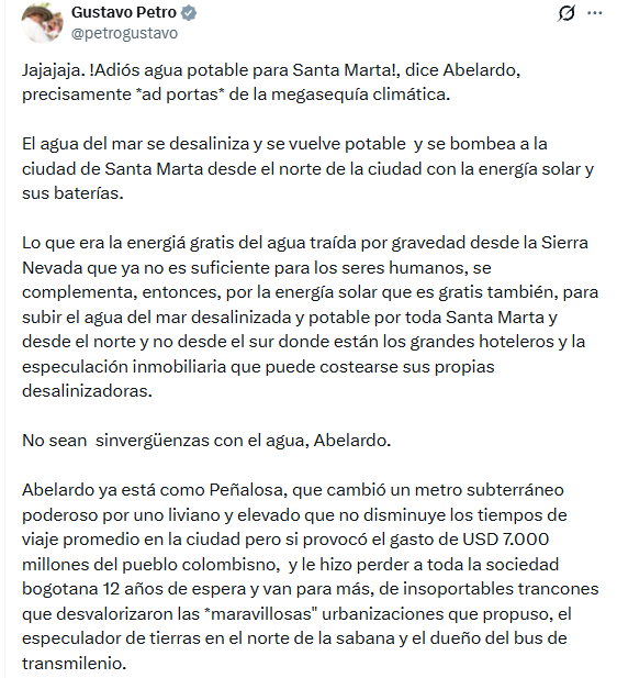 El expresidente de la República señaló que la desalinización podía complementar el suministro que llega por gravedad desde la Sierra Nevada de Santa Marta - crédito @petrogustavo/X