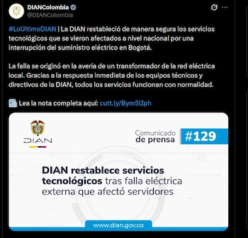 La avería de un transformador de la red eléctrica local en Bogotá interrumpió el suministro de energía en el centro de datos de la Dian - crédito @DIANColombia / X