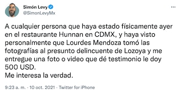 Simón Levy pidió a las personas que cenaron en el restaurante Hunnan comprobar que las fotos difundidas son reales (Foto: Twitter@SimonLevyMx)