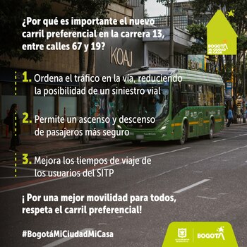 La alcaldía explicó la importancia del carril presencial en esta zona de la ciudad