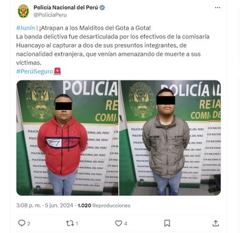 Con esta es la segunda captura que las autoridades en Huancayo, Perú, reportaron bajo el mismo móvil patrón: cobradores de 'gota gota' - crédito @PoliciaPeru/X