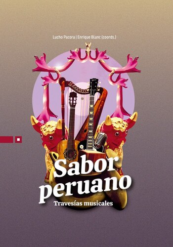 “Sabor peruano. Travesías musicales” fue