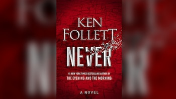 "Never" de Ken Follett