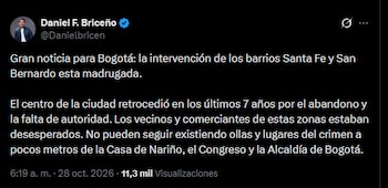 Daniel Briceño destacó la intervención de las autoridades en el centro de Bogotá - crédito @Danielbricen/X