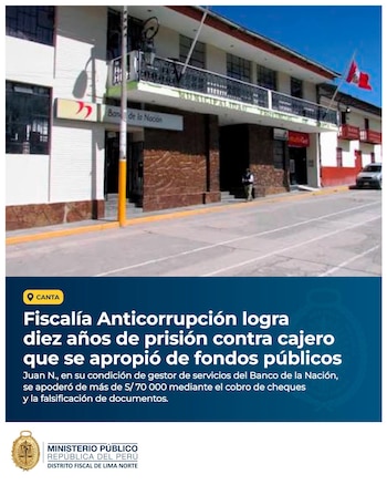 Afiche informativo con la fachada de un banco en Canta, el logo del Ministerio Público del Perú y texto sobre una condena por peculado