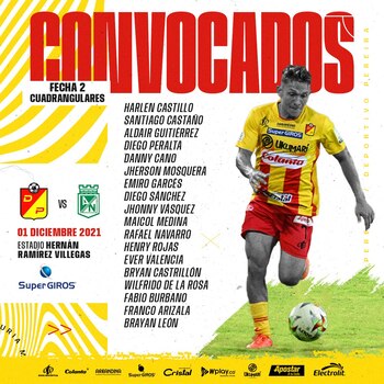 Convocados de Deportivo Pereira para